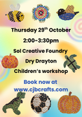 Sol Creative Foundry October Half Children’s Workshop
